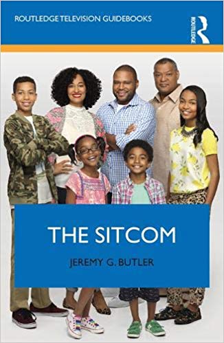 The Sitcom (Routledge Television Guidebooks)